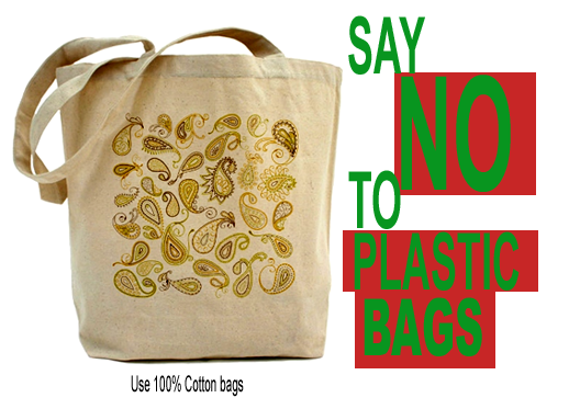 Say NO to plastic bags!