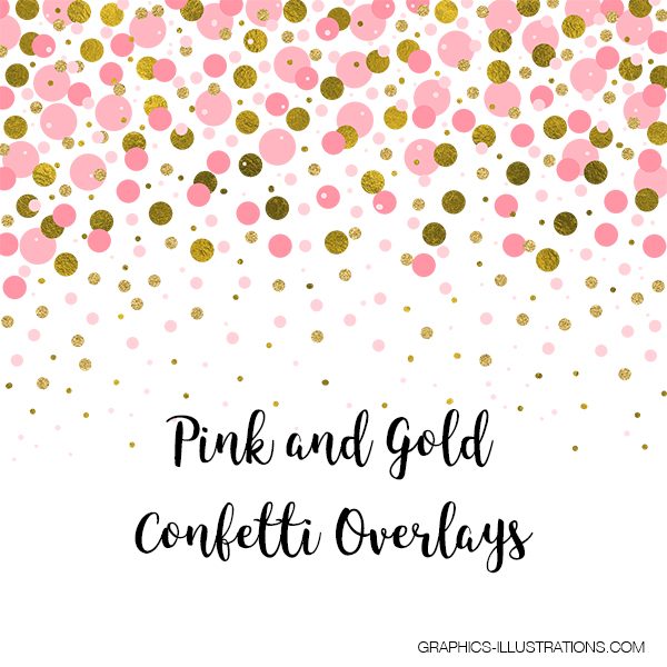 Pink and Gold Confetti Overlays